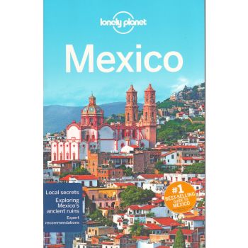 MEXICO, 14th Edition. “Lonely Planet Travel Guide“