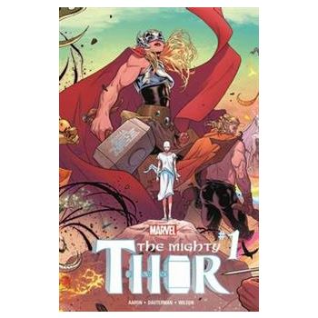 THE MIGHTY THOR: Thunder In Her Veins, Volume 1