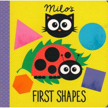 MILO`S FIRST SHAPES
