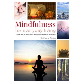 MINDFULNESS FOR EVERYDAY LIVING