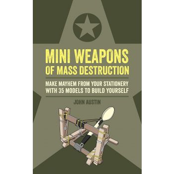 MINI WEAPONS OF MASS DESTRUCTION