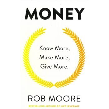 MONEY: Know More Make More Give More