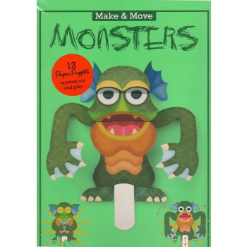MONSTERS. “Make and Move“