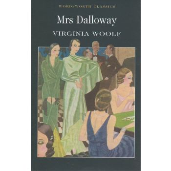MRS DALLOWAY. “W-th classics“ (V.Woolf)