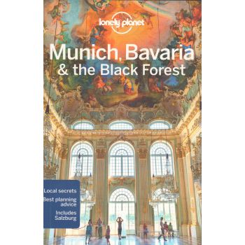 MUNICH, BAVARIA & THE BLACK FOREST, 5th Edition. “Lonely Planet Travel Guide“