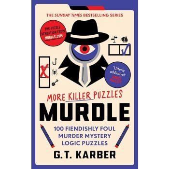 Murdle: More Killer Puzzles, Vol. 2 (Trade Paperback)