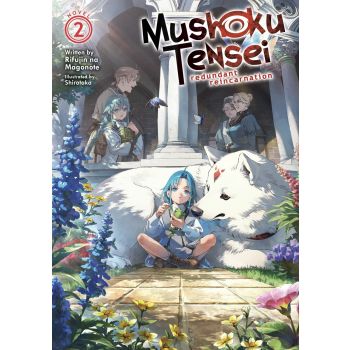 Mushoku Tensei: Redundant Reincarnation (Light Novel) Vol. 2