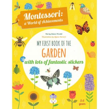 MY FIRST BOOK OF THE GARDEN. “Montessori a World of Achievements“