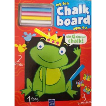 MY FUN CHALK BOARD: With 4 Pieces of Chalk! (age