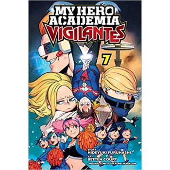 MY HERO ACADEMIA: Vigilantes, Vol. 7