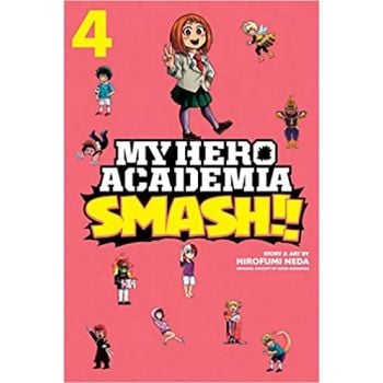 MY HERO ACADEMIA: Smash!!, Vol. 4