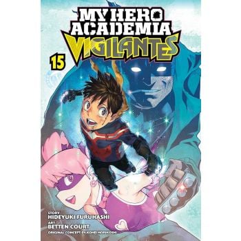 MY HERO ACADEMIA: Vigilantes, Vol. 15