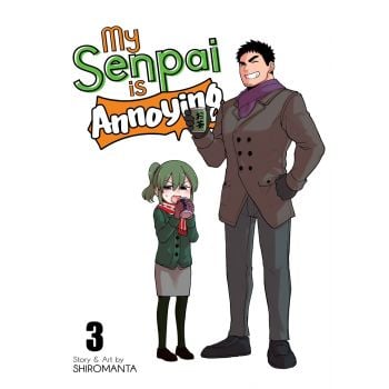 MY SENPAI IS ANNOYING VOL. 3