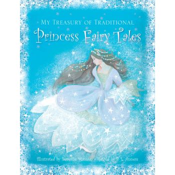 MY TREASURY OF TRADITIONAL PRINCESS FAIRY TALES