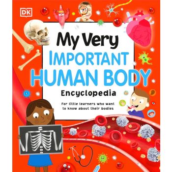 My Very Important Human Body Encyclopedia