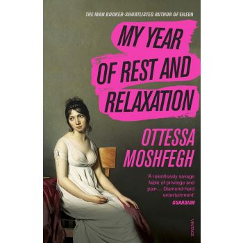 MY YEAR OF REST AND RELAXATION