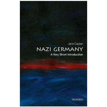 NAZI GERMANY: A VERY SHORT INTRODUCTION
