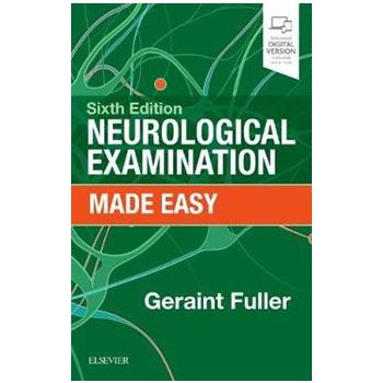 NEUROLOGICAL EXAMINATION MADE EASY, 6th Еdition