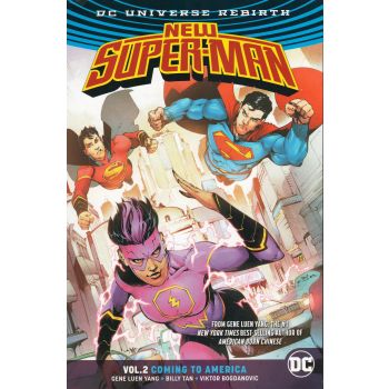 NEW SUPER-MAN: Coming To America, Volume 2