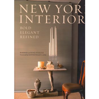 NEW YORK INTERIORS: Bold, Elegant, Refined