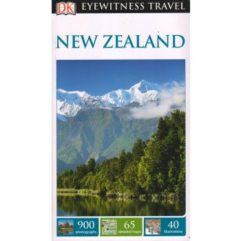NEW ZEALAND. “DK Eyewitness Travel Guide“