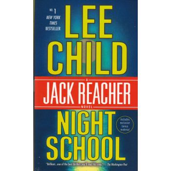 NIGHT SCHOOL. “Jack Reacher“, Book 21