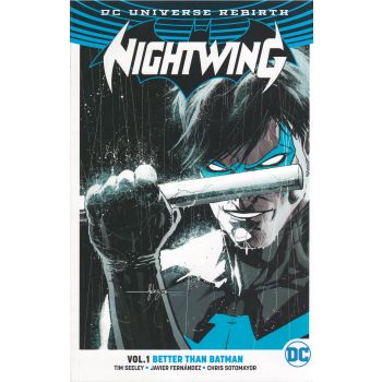 NIGHTWING: Better Than Batman (Rebirth), Volume 1