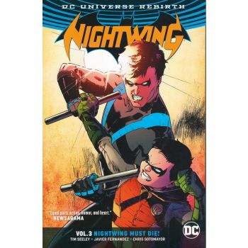 NIGHTWING: Nightwing Must Die, Volume 3