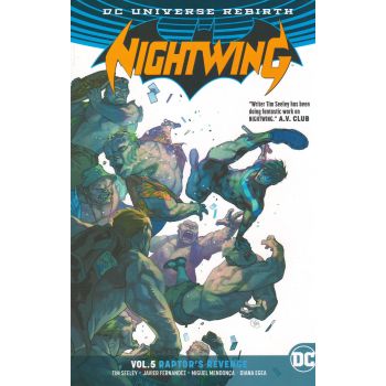 NIGHTWING: Raptor`s Revenge, Volume 5