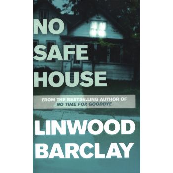 NO SAFE HOUSE