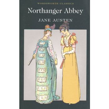 NORTHANGER ABBEY. “W-th classics“ (Jane Austen)