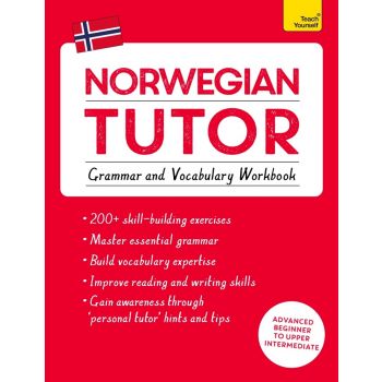 Norwegian Tutor: Grammar and Vocabulary Workbook