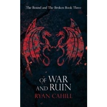 Of War and Ruin