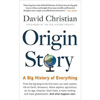 ORIGIN STORY: A Big History of Everything