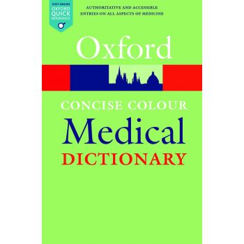OXFORD CONCISE COLOUR MEDICAL DICTIONARY, 6th Edition