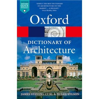 OXFORD DICTIONARY OF ARCHITECTURE, 3rd Edition