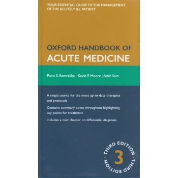 OXFORD HANDBOOK OF ACUTE MEDICINE, 3rd Edition