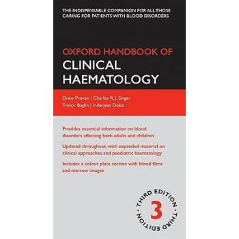 OXFORD HANDBOOK OF CLINICAL HAEMATOLOGY, 3rd Edi