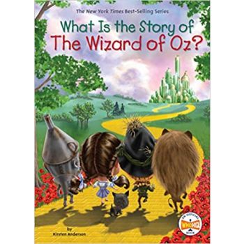 WHAT IS THE STORY OF THE WIZARD OF OZ?