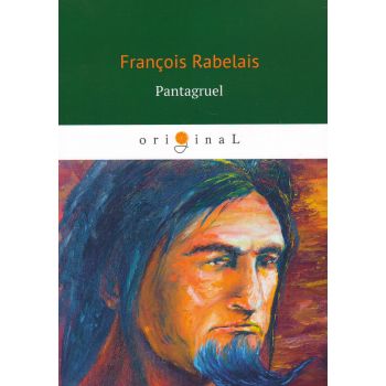 Pantagruel. “Original“