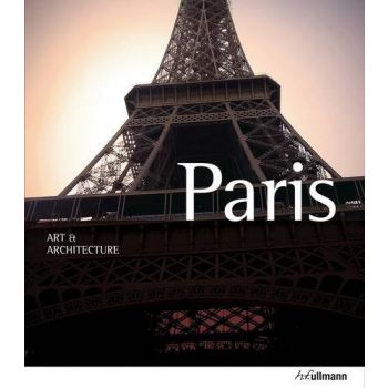 PARIS: Art & Architecture