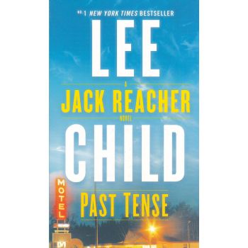 PAST TENSE. “Jack Reacher“, Book 23