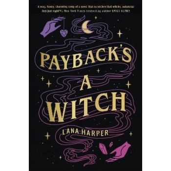PAYBACK`S A WITCH