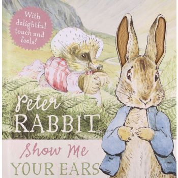 PETER RABBIT: Show Me Your Ears