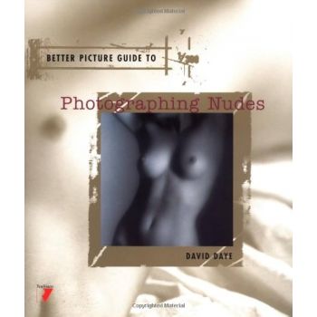 PHOTOGRAPHING NUDES: Better Picture Guide. /PB/