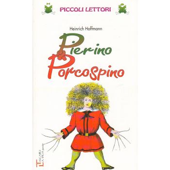 PIERINO PORCOSPINO. “Piccoli Lettori“