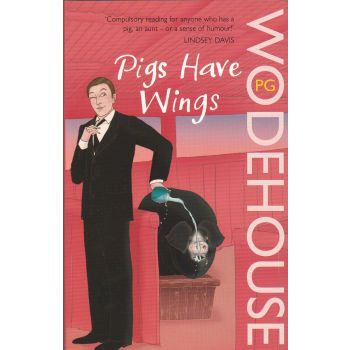 PIGS HAVE WINGS