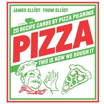 Pizza: 20 Recipe Cards by Pizza Pilgrims