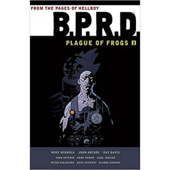 B.P.R.D.: Plague of Frogs, Volume 2
