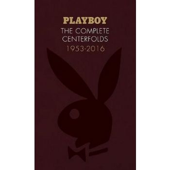 PLAYBOY: The Complete Centerfolds, 1953-2016